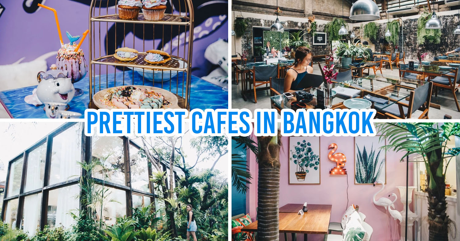 9 Bangkok Cafes To Discover Ranked According To Instagram Potential 