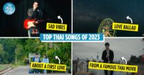 10 Top Thai Songs Of 2023 To Add To Your Favourite Playlist This November